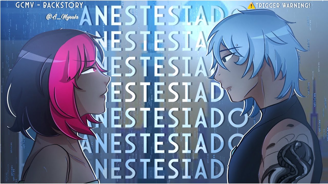 ANESTESIADO || GCMV (TW)