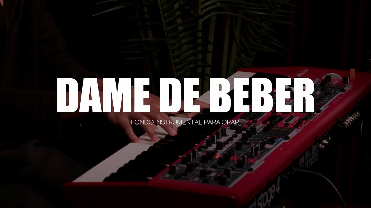 1 HORA - MUSICA INSTRUMENTAL PARA ORAR - DAME DE BEBER - PIANO INSTRUMENTAL PARA ORAR