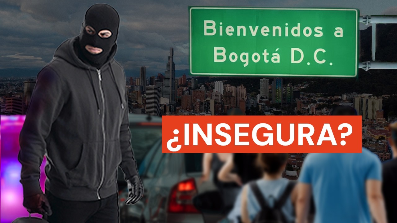 BOGOTÁ: ¿La MÁS INSEGURA de Latinoamérica?