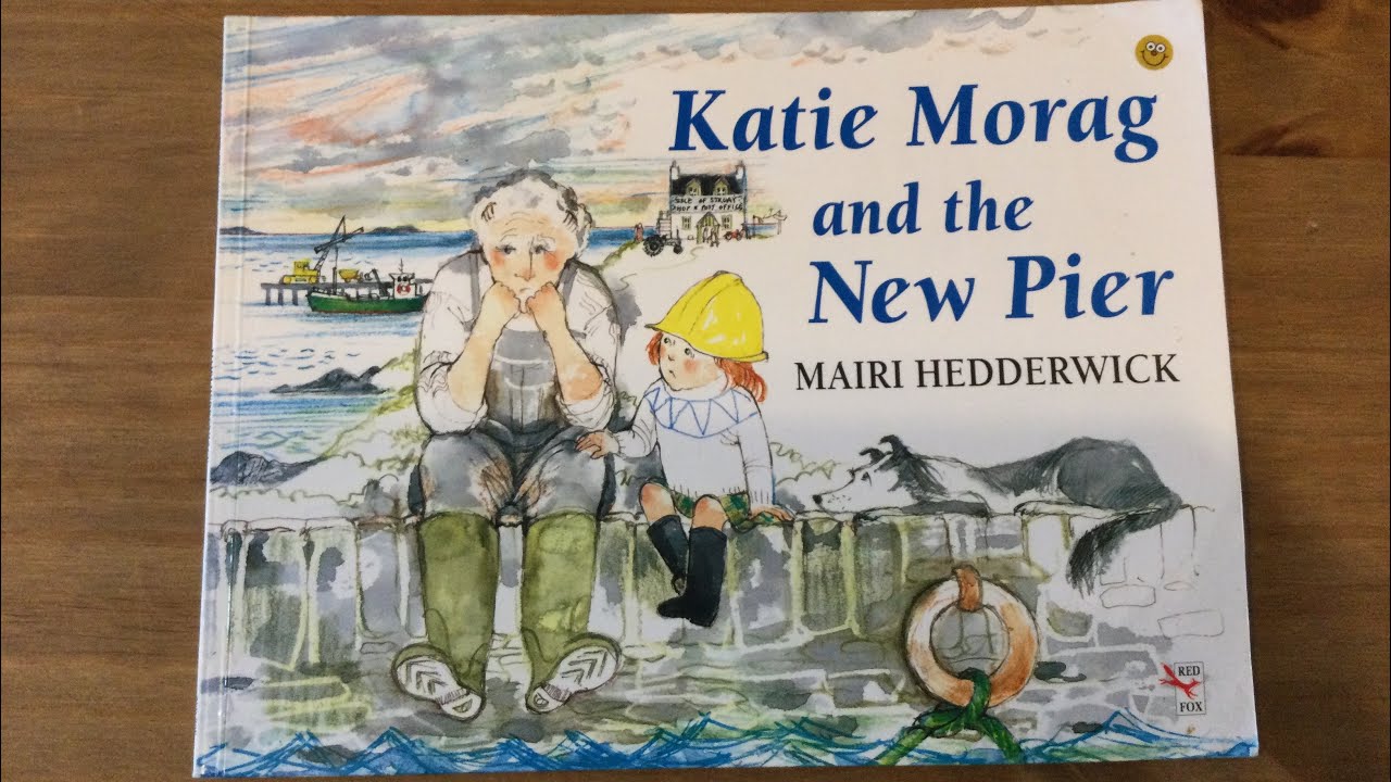 Katie Morag and the New Pier by Mairi Hedderwick