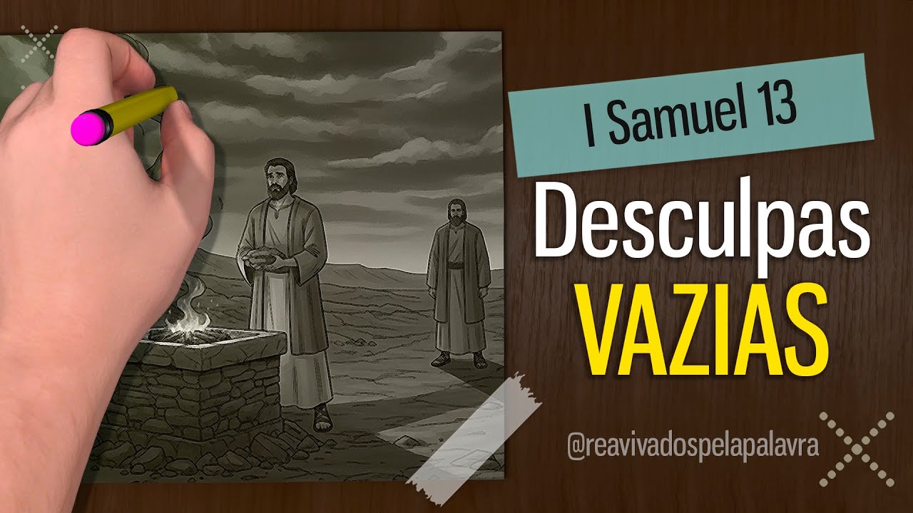Troque desculpas por arrependimento sincero || 1 Samuel 13 #RPSP