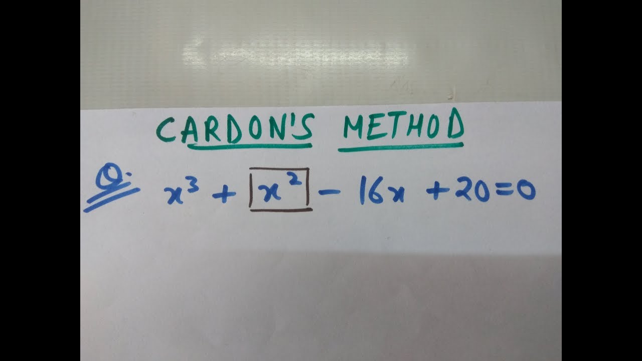 CARDAN METHOD-Q2-MATHEMATICS-2