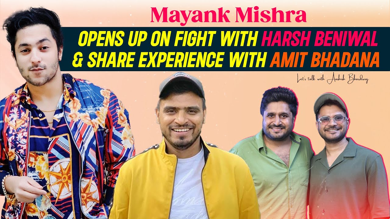 Harsh Beniwal & Mayank Mishra Fight Real Story | Amit Bhadana Content Strategy | Aashish Bhardwaj