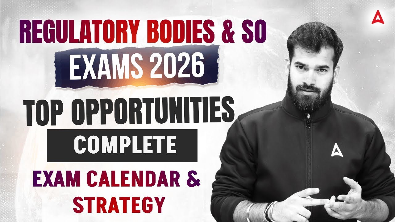 Regulatory Bodies & SO Exams 2026 | Top Opportunities | Complete Exam Calendar & Strategy