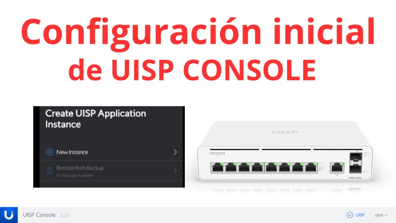 UISP CONSOLE parte 3: Configuración inicial. Crear Instancia de aplicación UISP