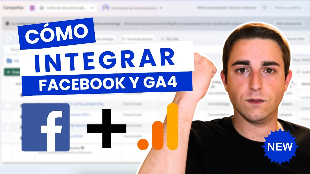 Integrar Facebook y Google Analytics 🚀🚀 | Conecta tus campañas con datos de GA4 | ¡Novedad! 😱😱