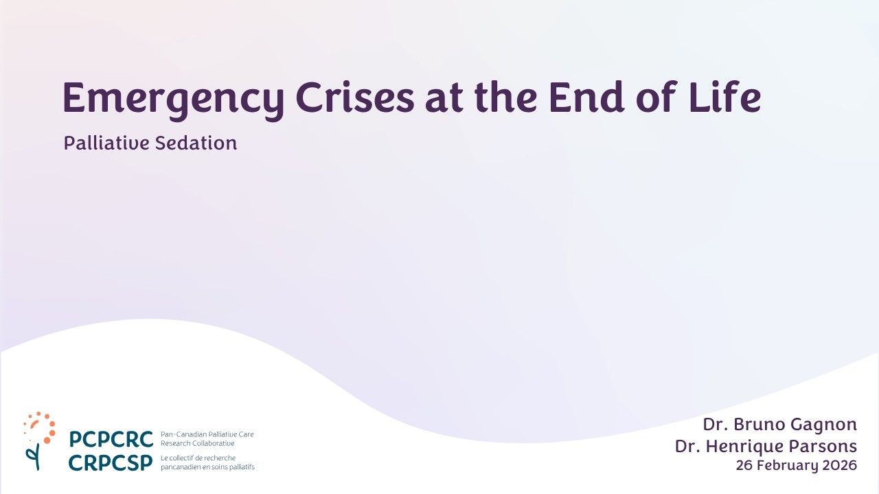 Emergency Crises at the End of Life (Palliative Sedation) Webinar
