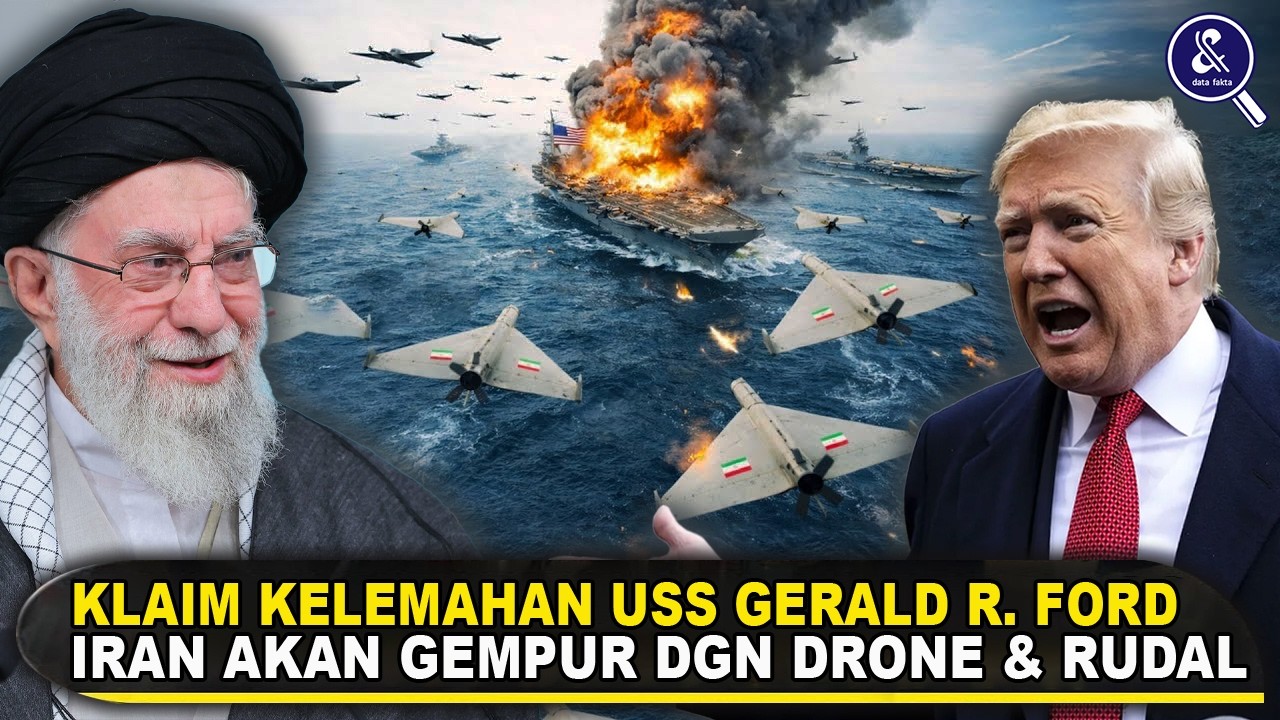 RAHASIA KELEMAHAN USS GERALD R. FORD TERUNGKAP? Bagaimana Iran Akan Menenggelamkan Kapal Induk Ini?