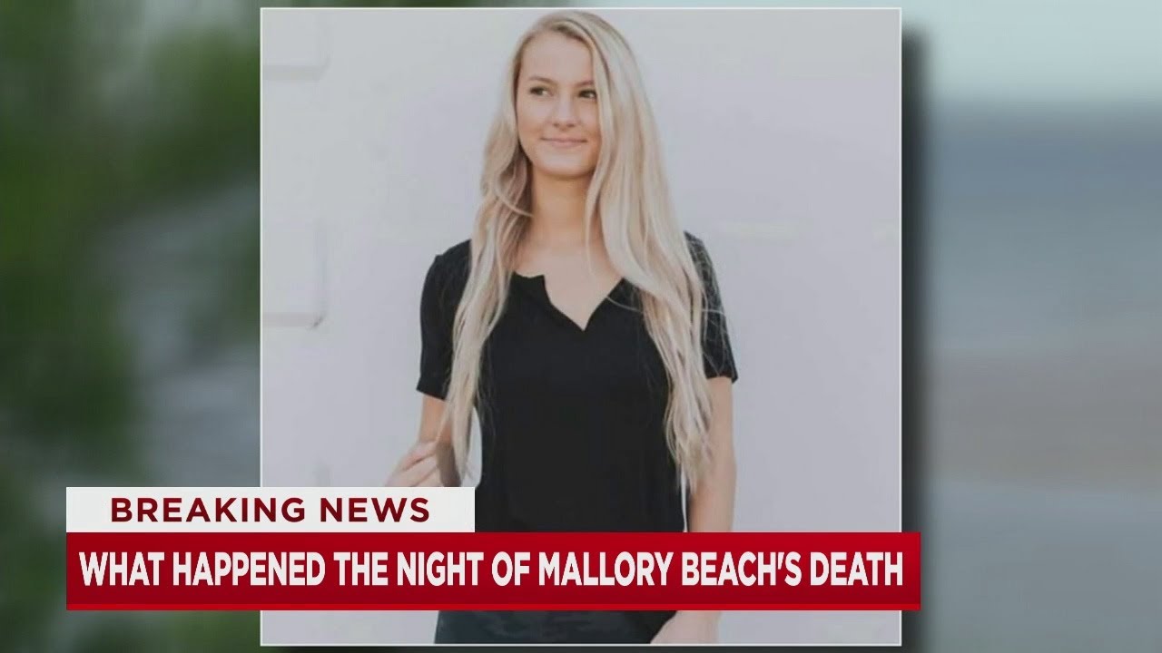 Details surrounding the night Mallory Beach died