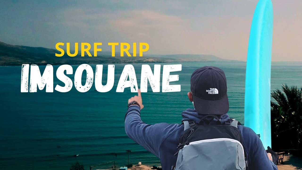 Imsouane surf : Mon surf trip complet détaillé !
