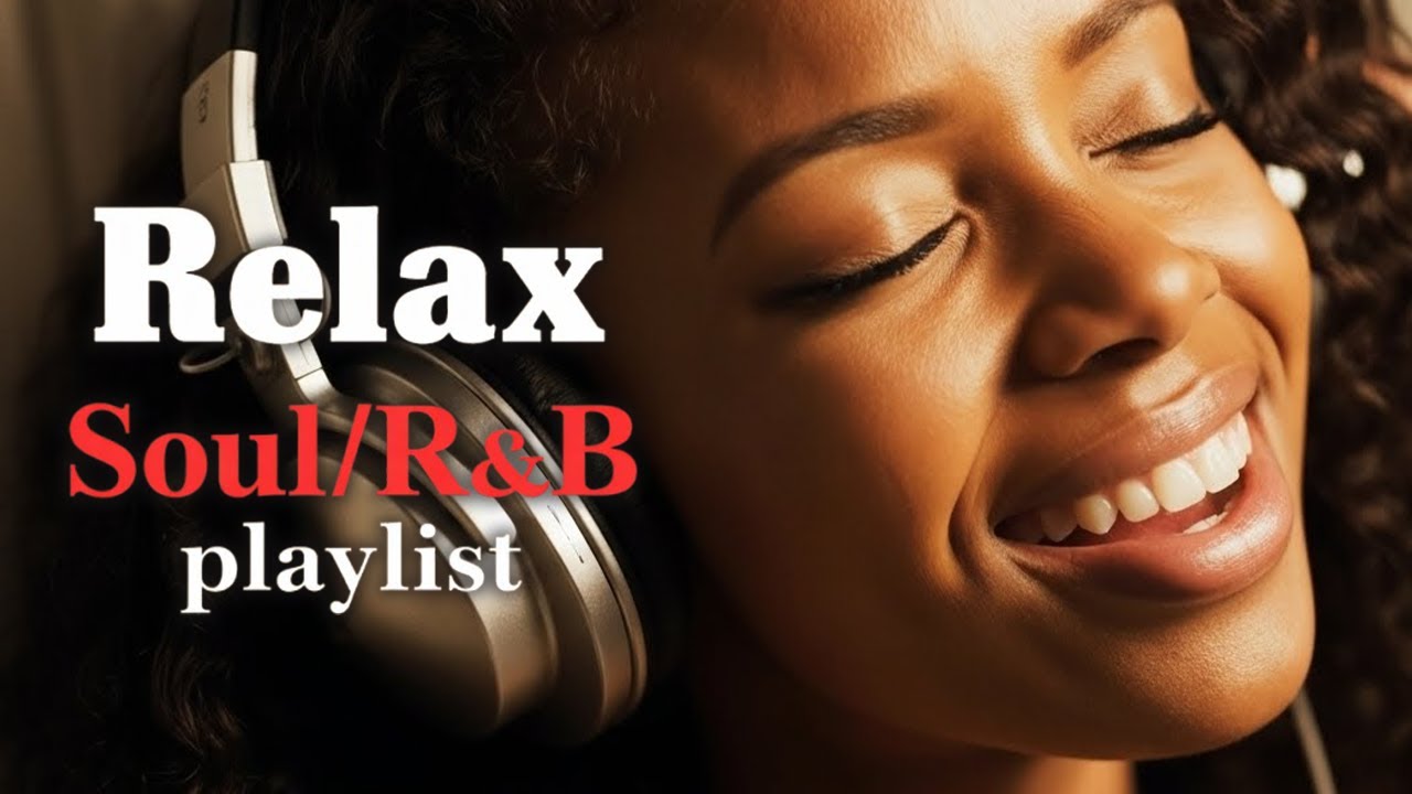 Mellow Soul R&B Grooves – Relaxing Tunes for Calming Moments