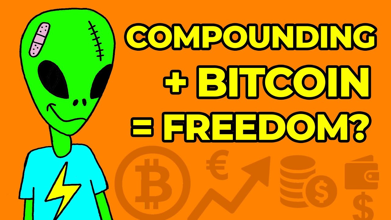 How Compounding Works (and Why I&rsquo;m Buying Bitcoin)