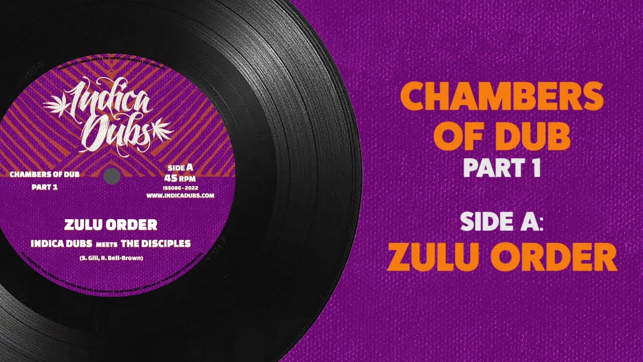 Indica Dubs meets The Disciples – Chambers of Dub series 3 x 10