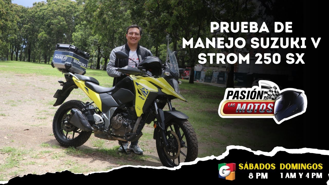 PRUEBA DE MANEJO SUZUKI V STROM 250 SX CON  MAURICIO FLORES