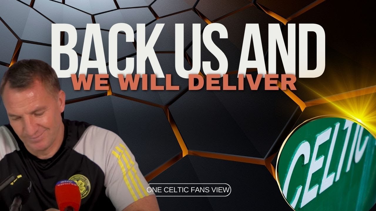 Rodgers Gives BATTLE CRY to Celtic Fans