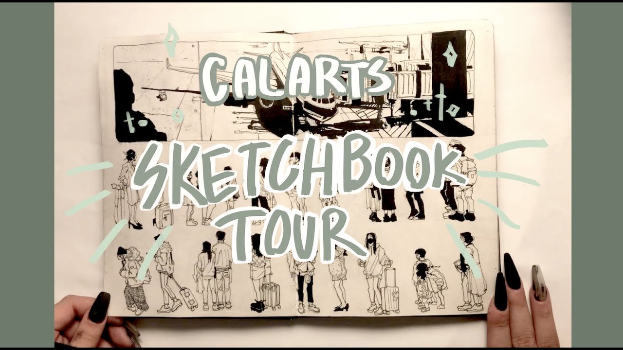 [Rejected]2021 Calarts Sketchbook Tour!