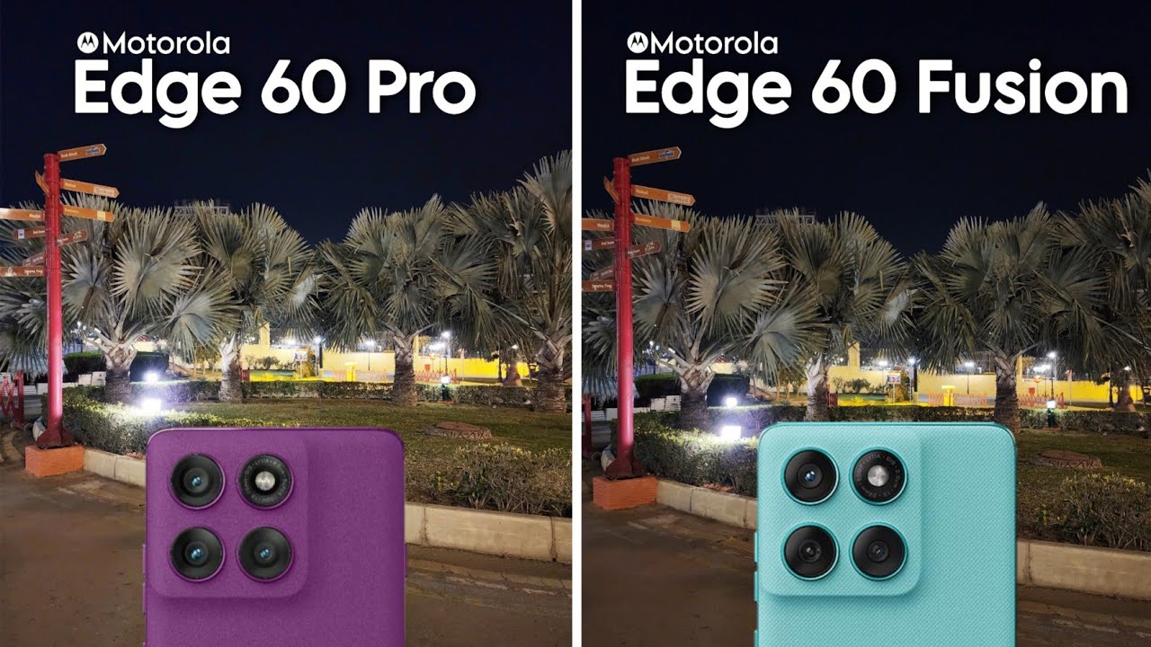 Motorola Edge 60 Pro vs Motorola Edge 60 Fusion Camera Test Comparison