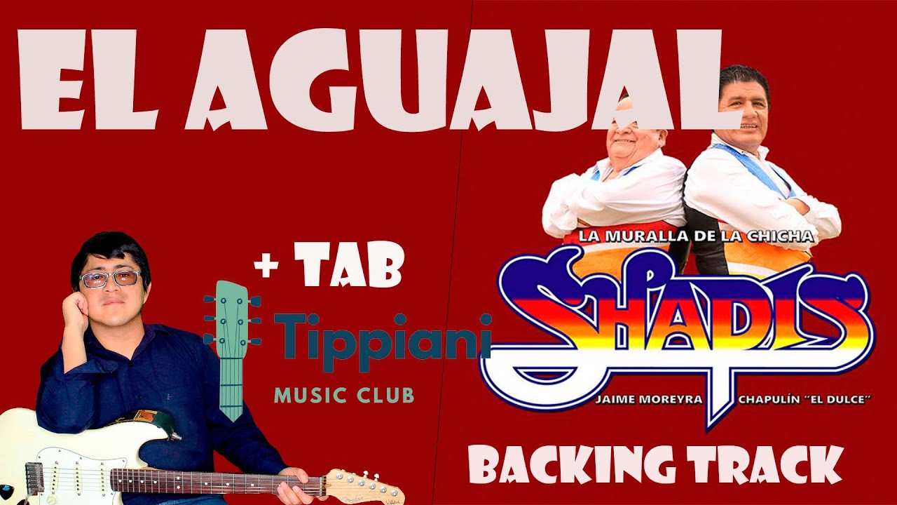 # 091 Cómo tocar  El Aguajal  LOS SHAPIS