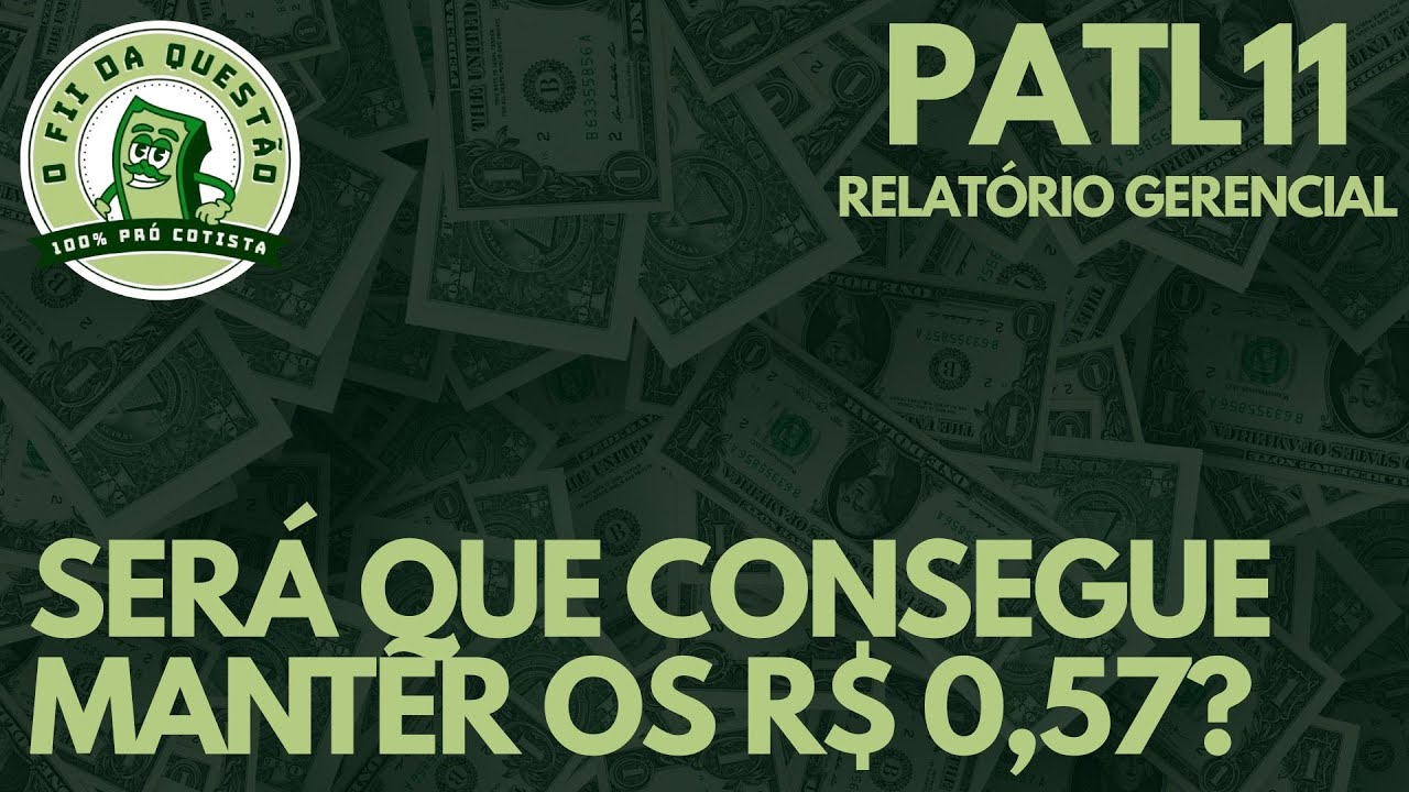 PATL11 - ATEN&Ccedil;&Atilde;O NO RESULTADO DO FUNDO!!