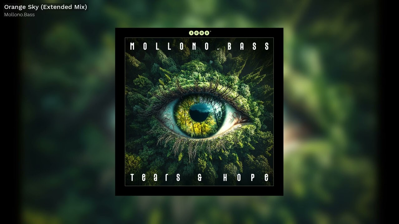 Mollono.Bass - Orange Sky (Extended Mix) - 3000Grad