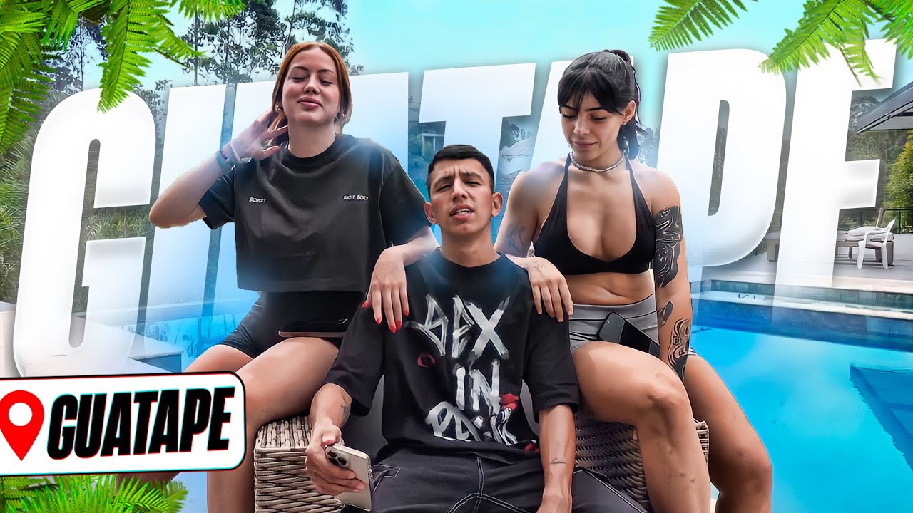 PARCHANDO EN GUATAPÉ CON LA GANGA