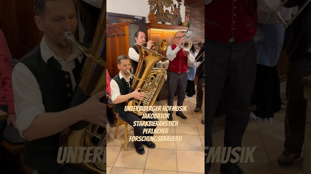 Unterbiberger Hofmusik beim Starkbieranstich 2026 des Jakobator in der Perlacher Forschungsbrauerei