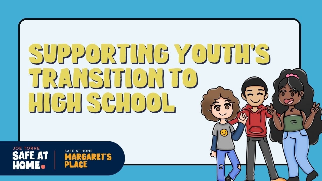 Supporting Youth&rsquo;s Transition to High School
