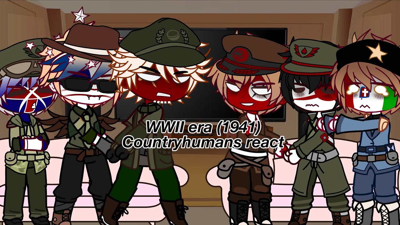 Past Countryhumans react to WWII || June 1941 || part 1/1..
