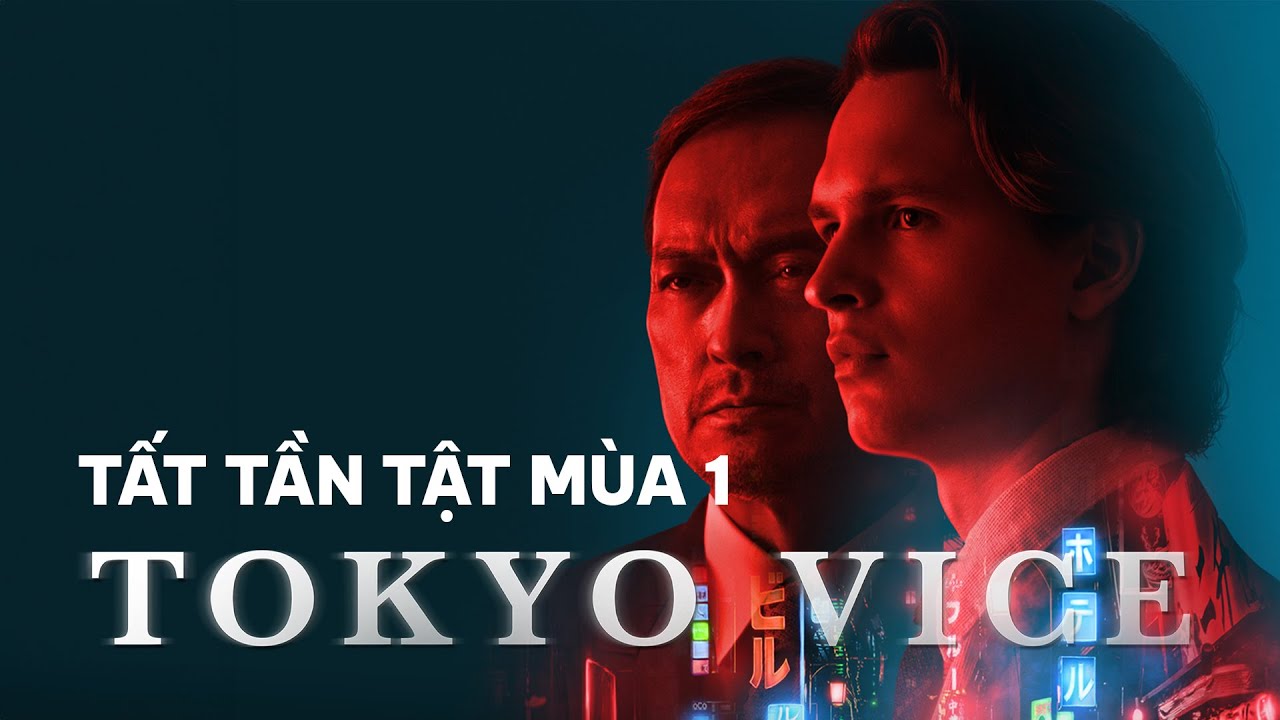 PHÓNG VIÊN NGOẠI QUỐC mà cũng LẬT ĐỔ được ĐẾ CHẾ YAKUZA? — TOKYO VICE (Mùa 1)