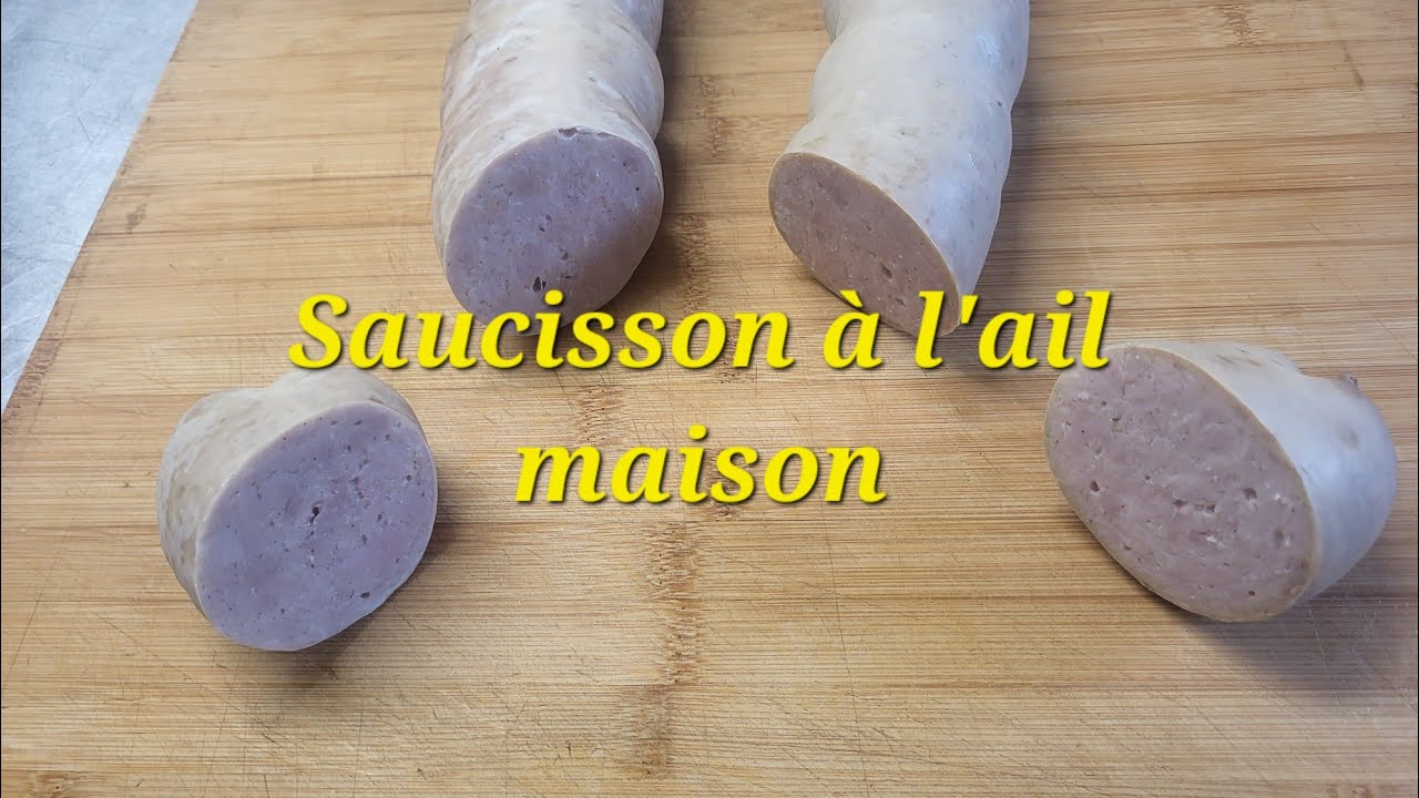Saucisson à  l'ail maison