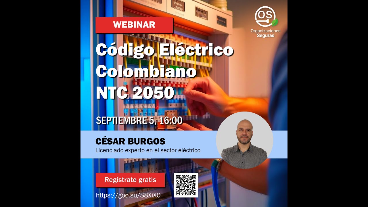 Código eléctrico Colombiano NTC 2050: Importancia en las Instalaciones Eléctricas Industriales