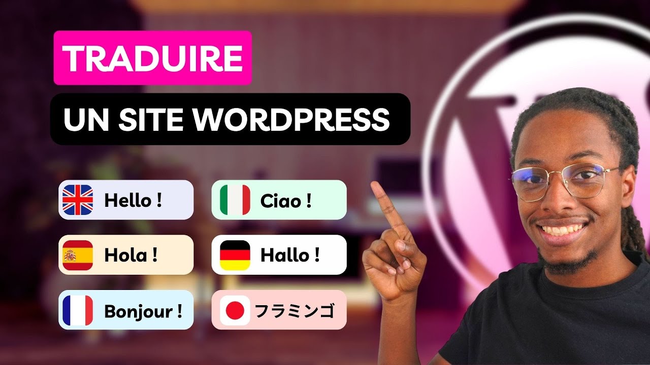 Traduire Son Site WordPress avec GT Translate 🌍 Site Multilingue Facile !