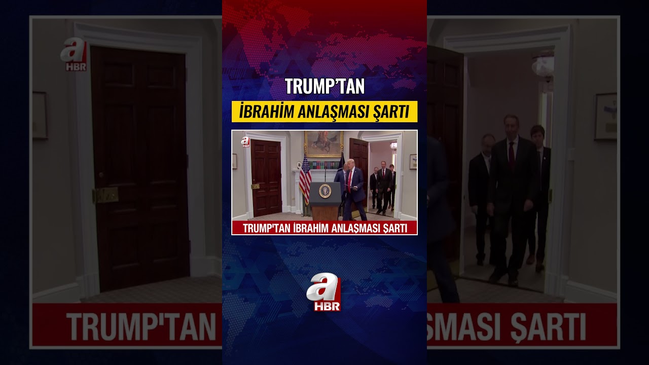Trump'tan o &uuml;lkelere İbrahim Anlaşması şartı... | A Haber
