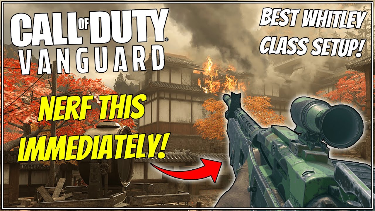 NERF THIS WHITLEY CLASS SETUP IMMEDIATELY! Best Whitley Class Setup in Vanguard Season 2!