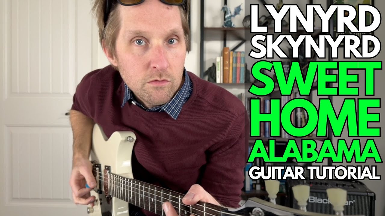 Sweet Home Alabama от Lynyrd Skynyrd Guitar Tutorial — уроки игры на гитаре со Стюартом!