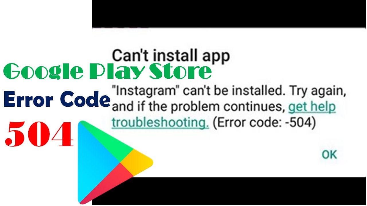 How To Fix/Troubleshoot Play Store Can't Install App Error Code 504 On Android Phone