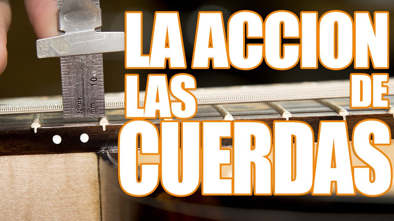 LA ACCION DE LAS CUERDAS (Medidas y Parametros)