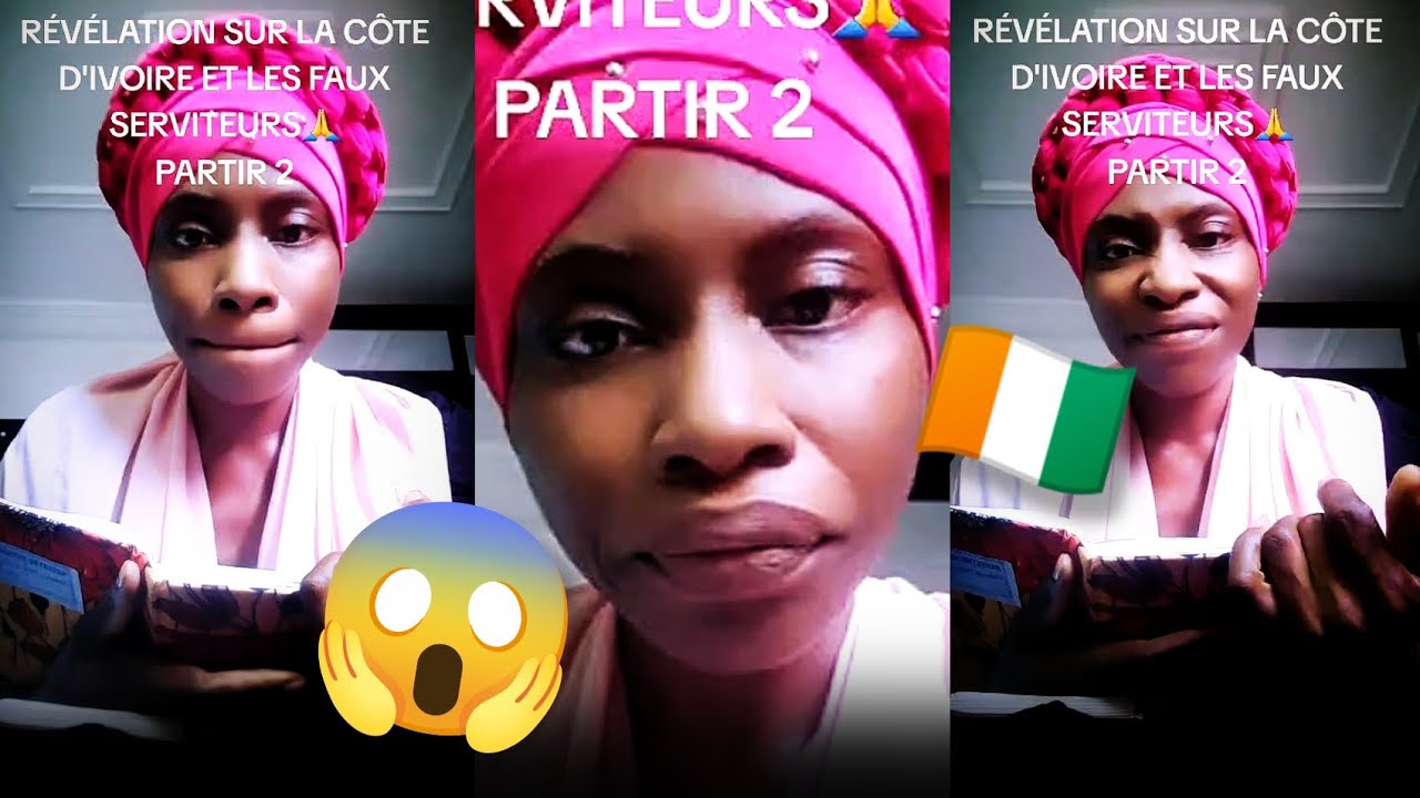 L'HEURE EST GRAVE RÉVÉLATIONS SUR LA CÔTE D'IVOIRE ET LES FAUX SERVITEURS