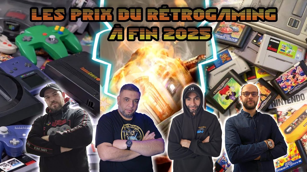 Les prix du rétrogaming à fin 2025 avec @khaledfouinyman ,Guillaume GS et François