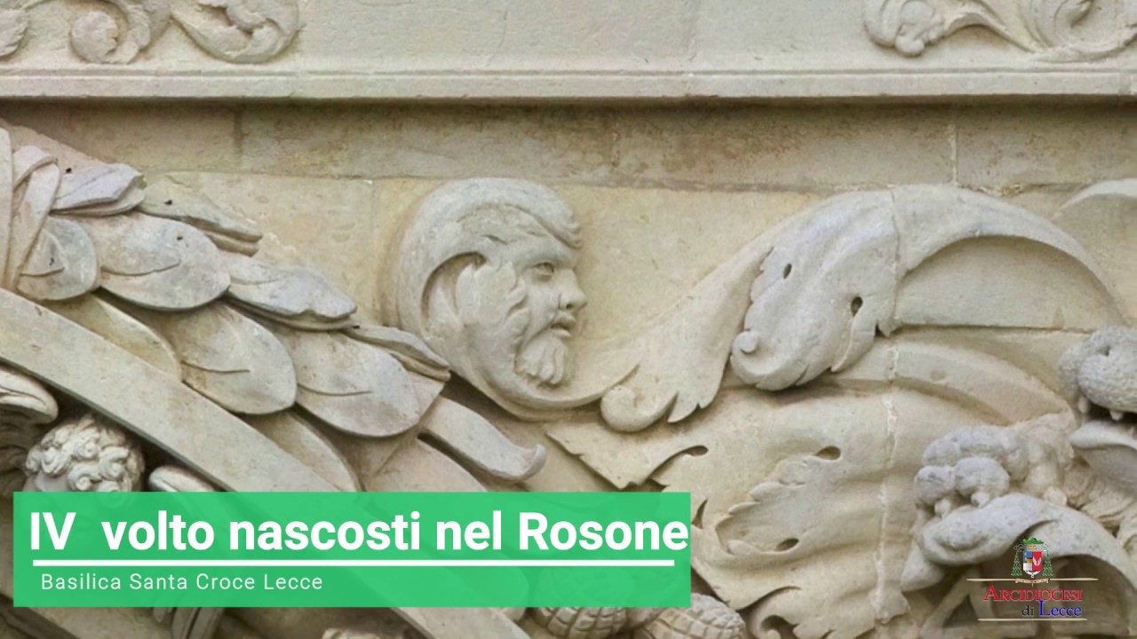 Volume 2: Volti Nascosti nel Rosone della Basilica di Santa Croce in Lecce.