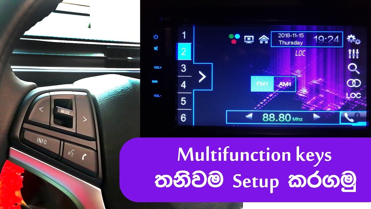Multi function Steering Wheel Key Setup with Car Audio