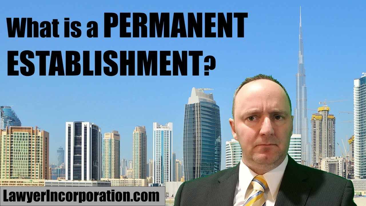 What is a Permanent Establishment?