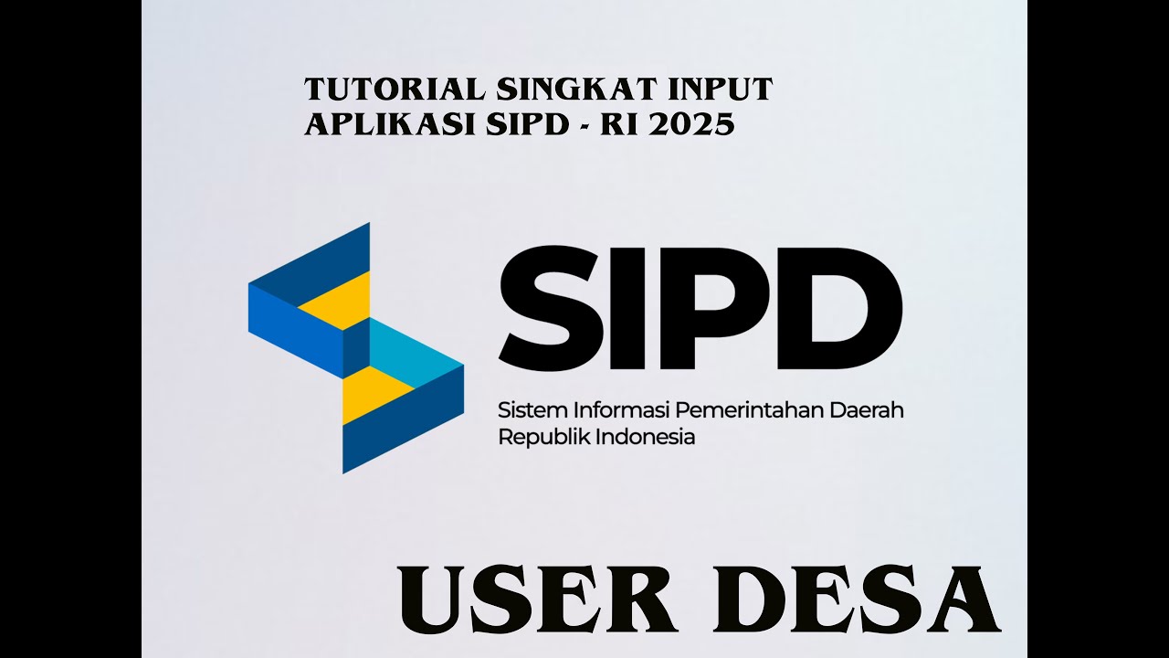 Tutorial Singkat Input Aplikasi SIPD-RI 2025 | Sebagai User Desa. #tutorial #tutor
