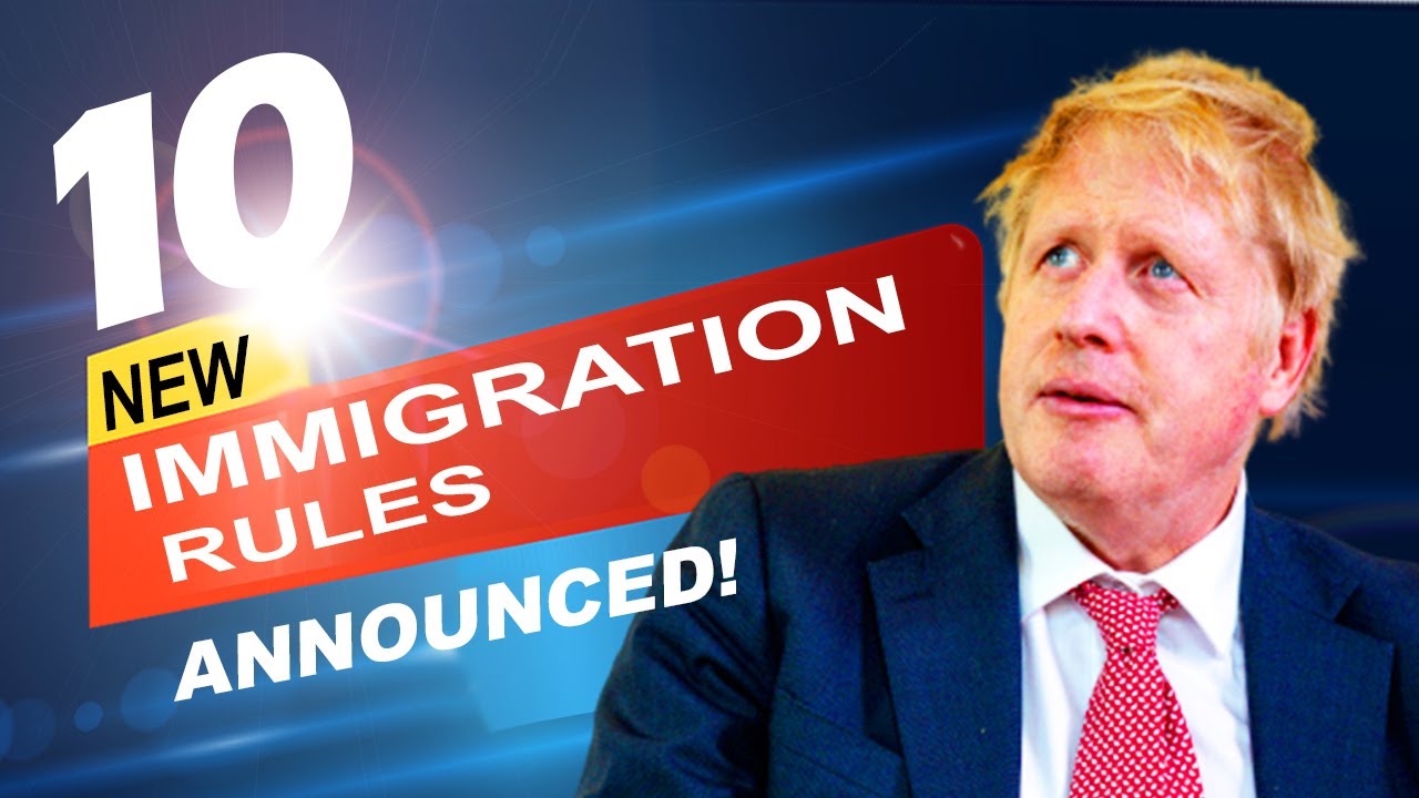 10  NEW IMMIGRATION RULES ANNOUNCED ON 22 OCTBER, 2020