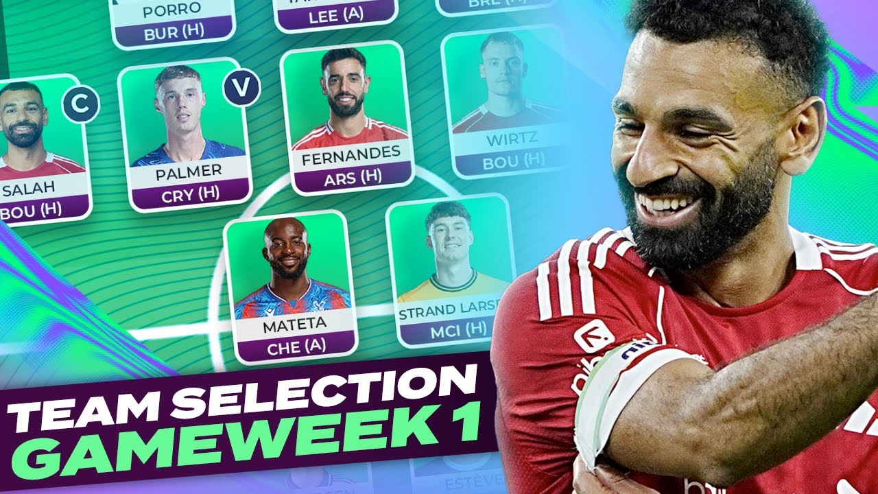 FPL TEAM SELECTION GAMEWEEK 1 🔥| BEST RANK 1,294th 🌍 | Fantasy Premier League Tips 2025/26