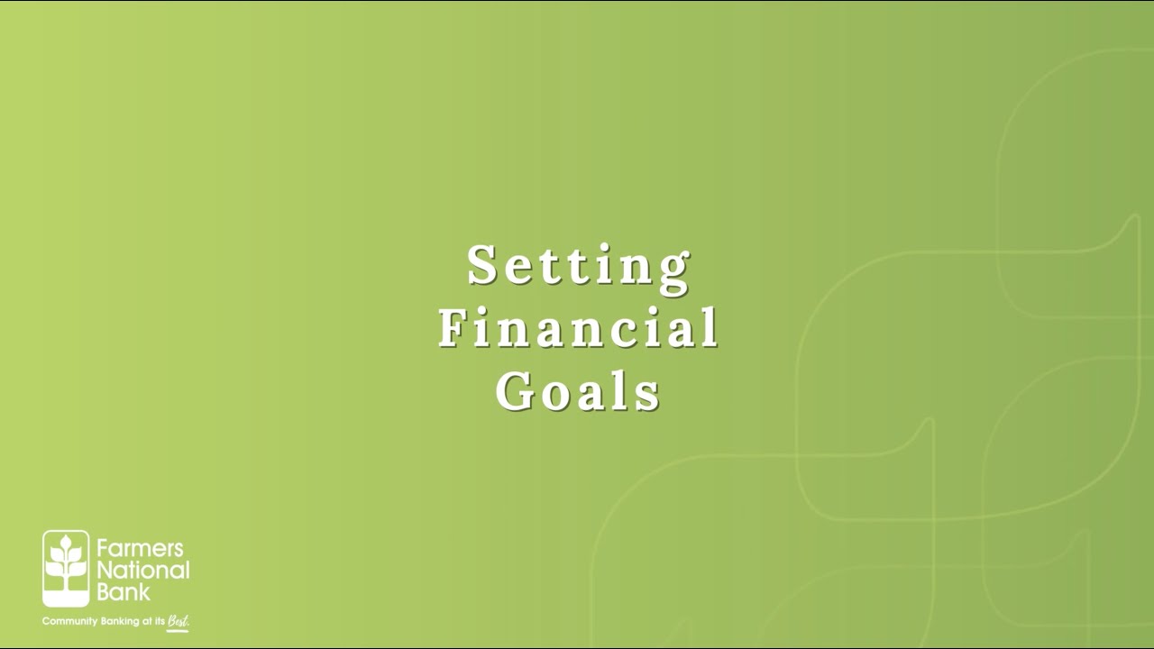 Setting Financial Goals