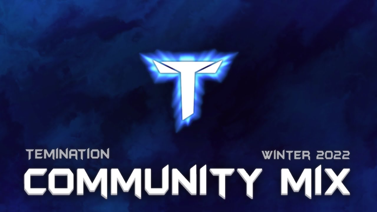 TEMINATION Community Mix  |  Winter Vol. 1