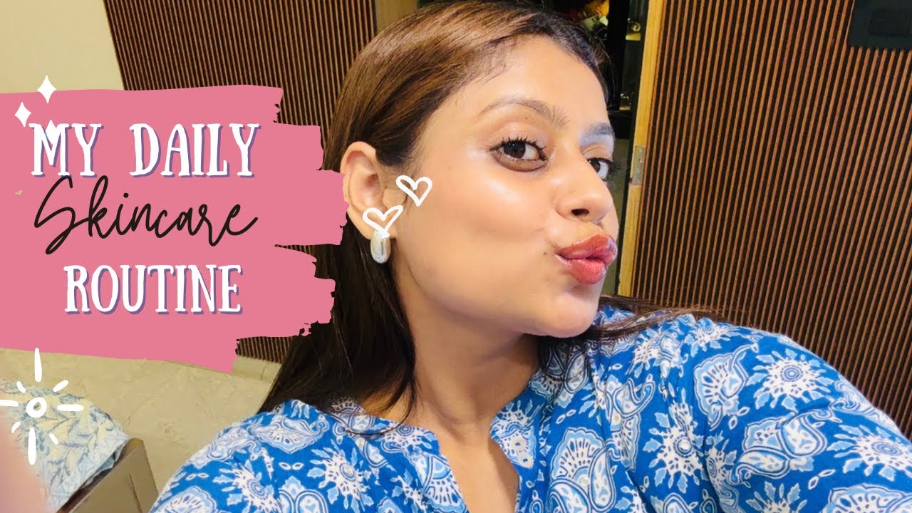 My skincare routine ✨