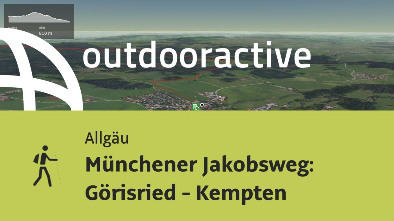 Pilgerweg im Allg&auml;u: M&uuml;nchener Jakobsweg: G&ouml;risried - Kempten