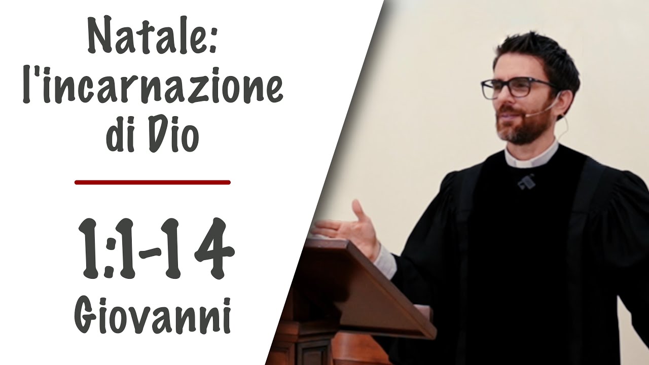 Natale 2025 | Giovanni 1:1-14 | Natale: l’eterno Dio incarnatosi eternamente
